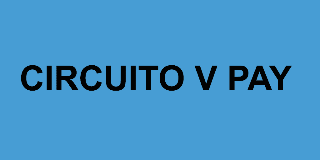 VPAY Caratteristiche, Funzionamento e Vantaggi del Circuito VPAY!